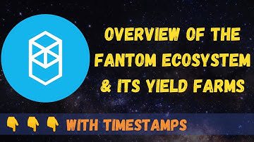 Fantom Ecosystem & Farms Overview with FTMAlerts