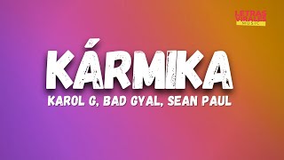 Karol G, Bad Gyal, Sean Paul - Kármika (Letra/Lyrics)