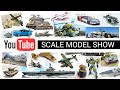 YouTube Scale Model Show - Winter 2020