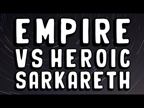 Starship🌈: Empire vs Scalecommander Sarkareth - Heroic Aberrus (pre-nerf) - World of Warcraft