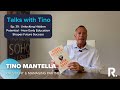 Talks With Tino Ep.39:  Unlocking Hidden Potential: How Early Education Shapes Future Success