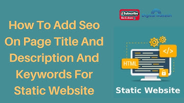 How To Add Seo On Page Title And Description And Keywords For Static Website | Digital Rakesh