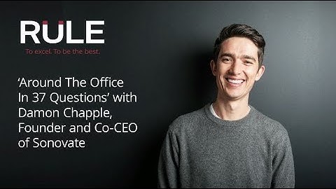 Sonovate | Around the Office in 37 Questions