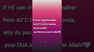 Never Think Your Dua Is Too Big for Allah🤲🏻