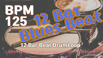12Bar Blues Drum Loop Practice Tool 125bpm