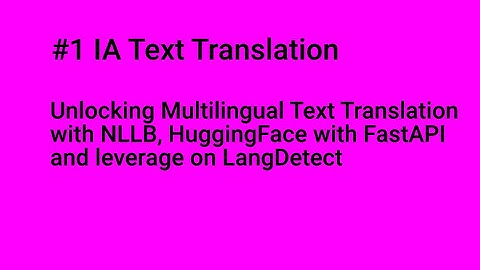 Unlocking #multilingual Text #translation with NLLB, #huggingface and #fastapi