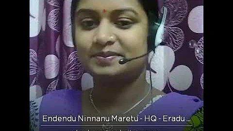 Yendenhu ninnanu marethu. Shan.avt