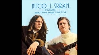 Video thumbnail of "Buco I Srdjan - Zbog Jedne Divne Crne Zene (1973)"