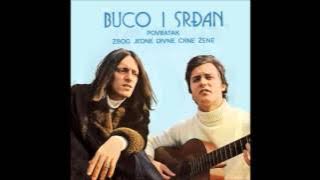 Buco I Srdjan - Zbog Jedne Divne Crne Zene (1973)