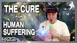 The Cure for Human Suffering