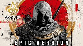 Assassin's Creed Origins - Main Theme (EPIC VERSION)