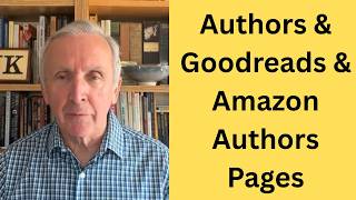 Authors Using Goodreads and Amazon Authors Pages