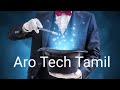 Aro tech tamil magic