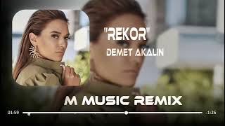 Demet Akalın - Rekor ( MKM Remix ) Resimi