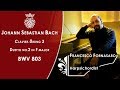 Francesco Fornasaro - J.S. Bach: Duetto No.2 BWV 803 (Clavier-Übung, Part 3)