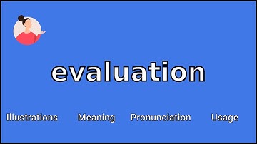 EVALUATION - Meaning and Pronunciation