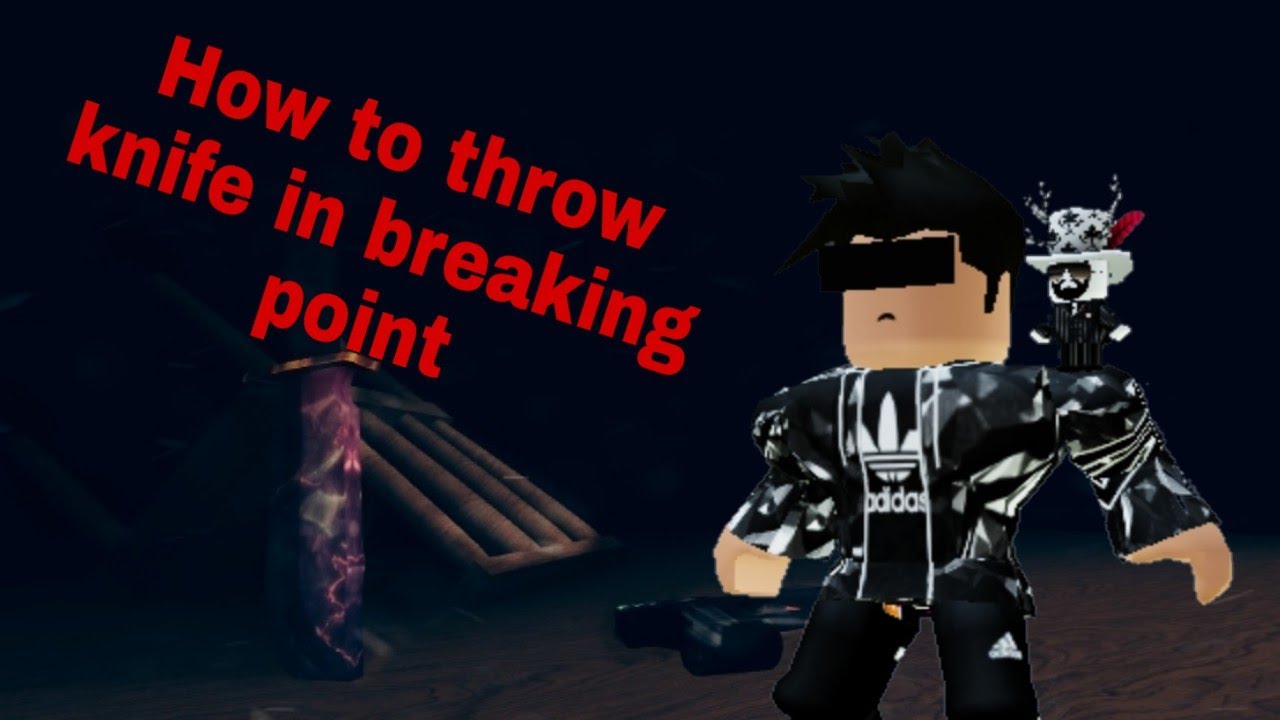 ROBLOXHow To Throw Your Knives Breaking Point YouTube