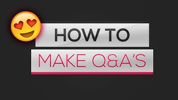 How To Make A Q&A Video (EASIEST WAY)