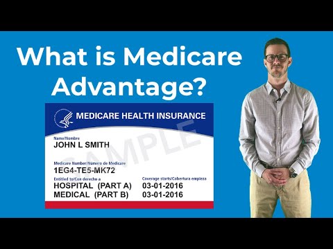what-is-medicare-advantage?-(part-c)-|-medicare-made-easy