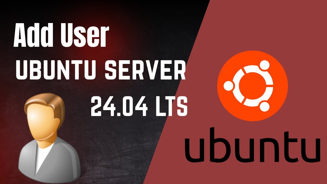 05-How to Add User Accounts on Ubuntu Server 24 04