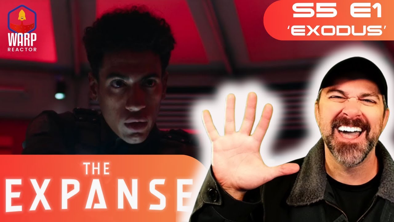 The Expanse S5E1 'Exodus' - 1ST TIME WATCHING! REACTION & REVIEW!