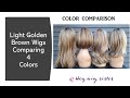 Golden Light Brown Wig Color Comparison- Salted Caramel, Sugar Brulee, Maple Sugar R, 8/27/33H
