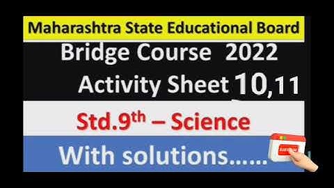 9th bridge course science day 10 & 11 || activity sheet 10&11 answer bridge course 2022-2023