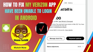 How to Fix My Verizon App Have Been Unable to Login  in Android screenshot 4