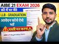 AIBE 21 Online Form 2026 Out 🔥 Step by Step Apply Process | Galti Mat Karna ⚠️ Last Date?