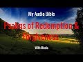 Psalms of Redemption and Forgiveness *(With Relaxing Music)