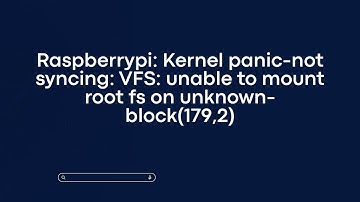 Raspberrypi: Kernel panic-not syncing: VFS: unable to mount root fs on unknown-block(179,2)