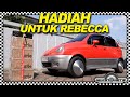 Hadiah untuk rebecca sekutomotif