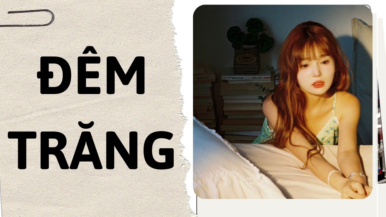 [ TRUYỆN AUDIO ]  || ĐÊM TRĂNG || Meo Tổng