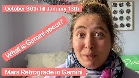 Words Are Spells: The Importance of Mars Retrograde in Gemini 2022-23