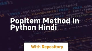 Celebrity Popitem method in python hindi Profile