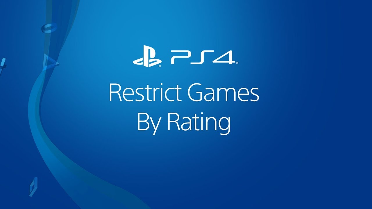 PS4 restrict games