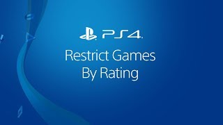 Restrict a Child Account’s Access to PS4 Games By Rating