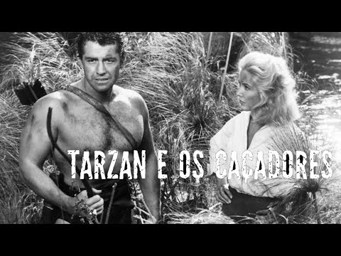 Tarzan e os Caçadores ( 1958. Gordon Scott ) Legendado em Português [ 360p ]