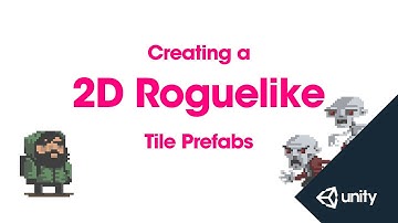 How to make 2D Roguelike [Part 3]:   Tile Prefabs in Unity 2D