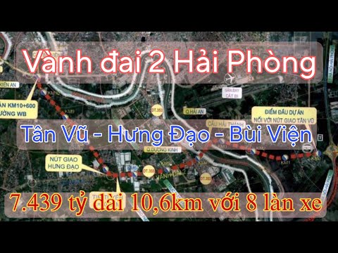 Video Đường Vành Đai 2 Hải Phòng giai đoạn 2021-2026 - youtube