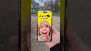 67 Kid Is Calling Me
