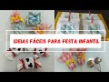 7 IDEIAS FÁCEIS PARA FESTA INFANTIL
