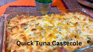 Home Cooking - Quick & Easy Tuna Casserole