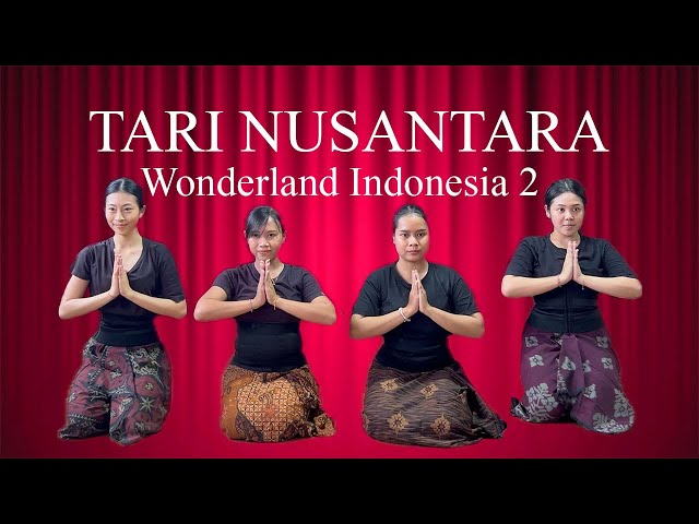 Tari Nusantara - Wonderland Indonesia 2  by Alffy Rev class=