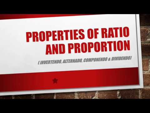 RATIO AND PROPORTION (ALTERNADO, INVERTANDO, COMPONENDO AND DIVIDENDO)