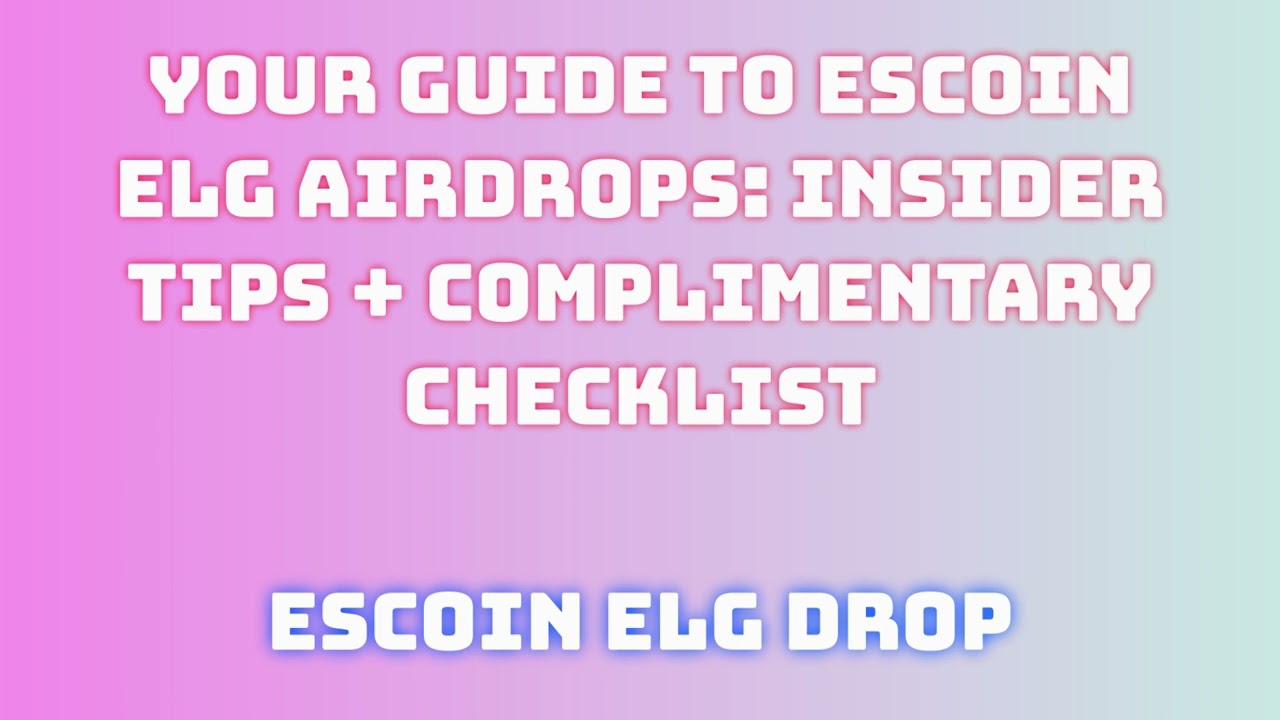 Grab Escoin ELG Airdrop for Free |  Discover Escoin ELG Airdrop Exchange Options