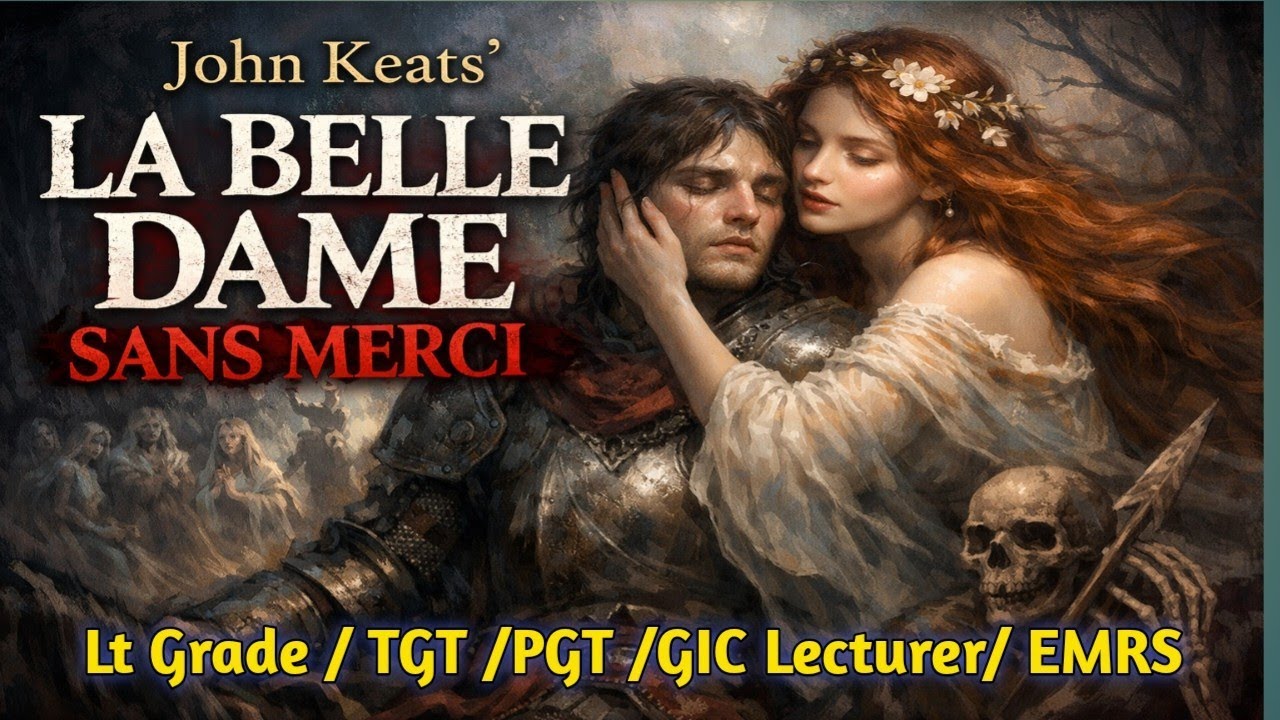 La Belle Dame Sans Merci (John Keats)