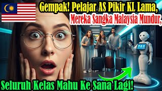 Download Lagu Mengejutkan! Pelajar Amerika sangka Malaysia ketinggalan, Kuala Lumpur buat seluruh kelas kembali!!! MP3