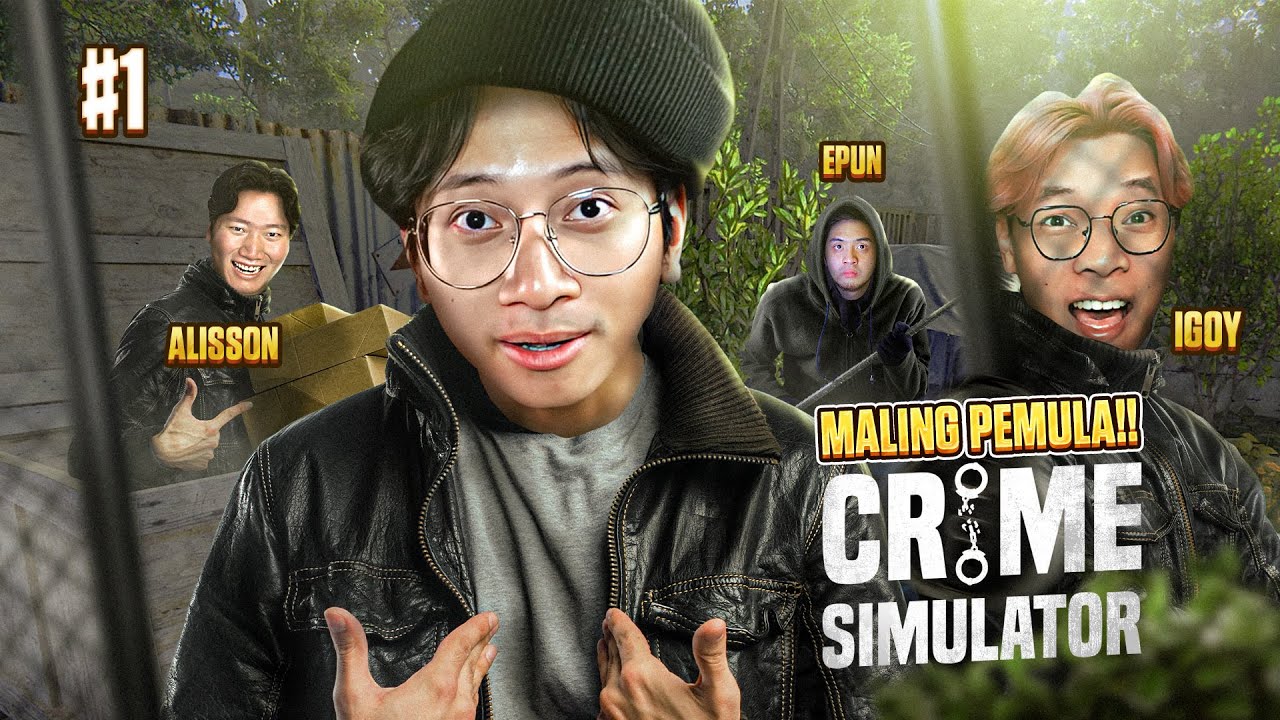 PARA MALING PEMULA BIKIN RESAH SATU KOMPLEK - Crime Simulator Indonesia Part 1