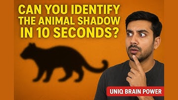 Guess The Animal from Its Shadow In 10 Sec  | Brain Teaser Game | Uniq Brain Power